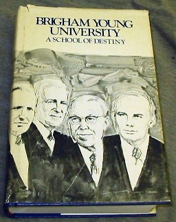 Image for BRIGHAM YOUNG UNIVERSITY - A School of Destiny