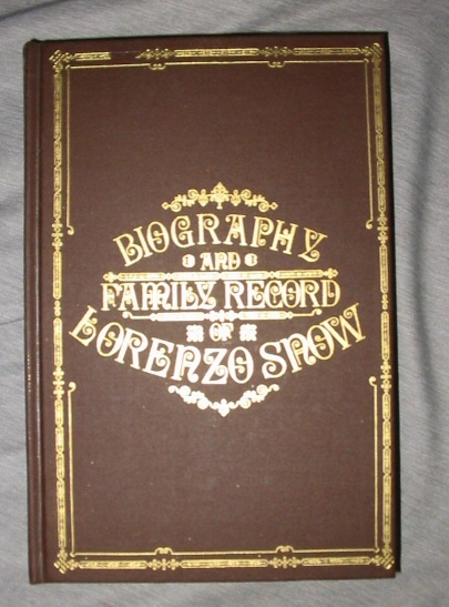 Image for BIOGRAPHY AND FAMILY RECORD OF LORENZO SNOW