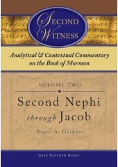 Image for ANALYTICAL AND CONTEXTUAL COMMENTARY ON THE BOOK OF MORMON - VOL 2 - (Second Nephi through Jacob)
