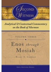 Image for Analytical and Contextual Commentary on the Book of Mormon - Vol 3 - (Enos through Mosiah)