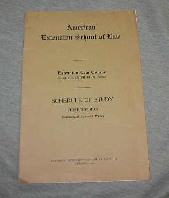 Image for AMERICAN EXTENSION SCHOOL OF LAW - Schedule of Study, First Division, Commercial Law-52 Weeks