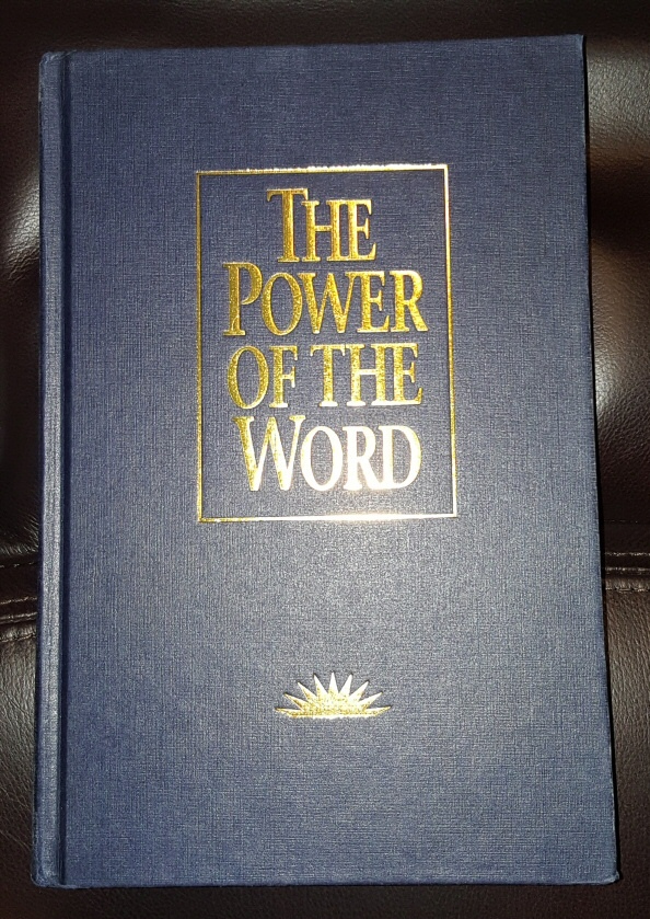 Image for The Power of the Word : Saving Doctrines from the Book of Mormon