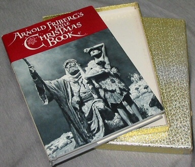 Image for ARNOLD FRIBERG'S LITTLE CHRISTMAS BOOK