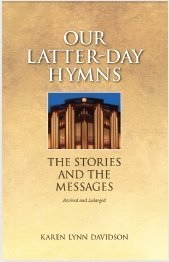Image for OUR LATTER-DAY HYMNS - The Stories and the Messages