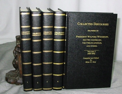 COLLECTED DISCOURSES - (5 VOLUME SET) - Delivered by Wilford Woodruff, His Two Counselors, the Twelve Apostles and Others. Image for COLLECTED DISCOURSES - (5 VOLUME SET) - Delivered by Wilford Woodruff, His Two Counselors, the Twelve Apostles and Others.