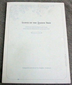 Image for LEAVES OF THE LINDON TREE - A Collection of Recollections from Senior Residents of Lindon City