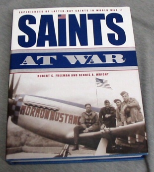 Image for Saints At War - Experience of Latter-Day Saints in World War II
