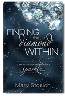 Image for FINDING THE DIAMOND WITHIN : 10 Ways Every Woman Can Sparkle