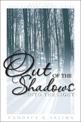 Image for Out of the Shadows…into the Light