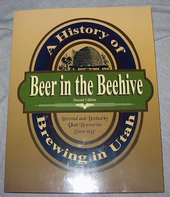 Image for Beer in the Beehive - A History of Brewing in Utah