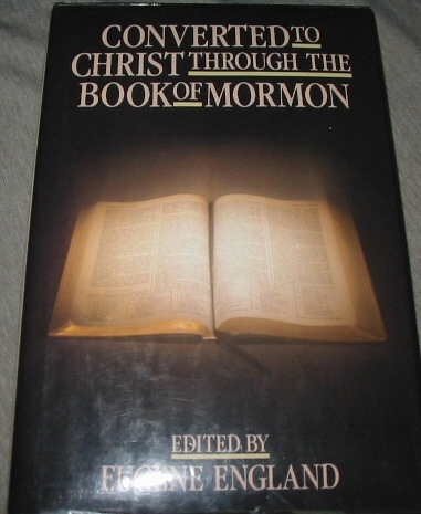 Image for CONVERTED TO CHRIST THROUGHT THE BOOK OF MORMON