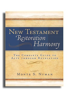 Image for New Testament Restoration Harmony - A Complete Guide to Acts through Revelation