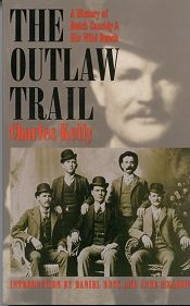 Image for The Outlaw Trail - The Srory of Butch Cassidy and the Wild Bunch