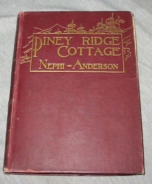 Image for Piney Ridge Cottage - The Love Story of a "Mormon" Country Girl