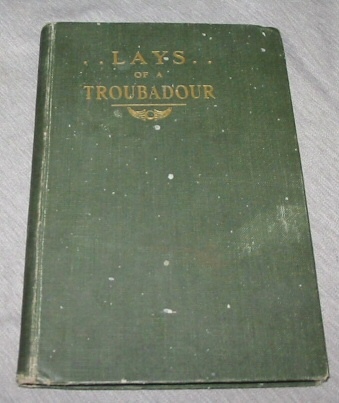 Image for Lays of a Troubadour