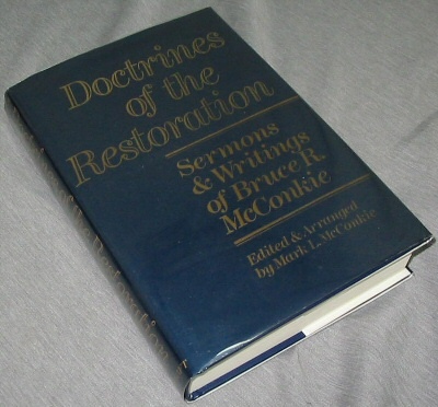 Image for Doctrines of the Restoration - Sermons and Writings of Bruce R. McConkie