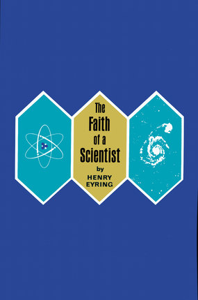 Image for The Faith of a Scientist