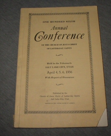 Image for OFFICIAL REPORT - 107TH SEMI-ANNUAL CONFERENCE OF THE CHURCH OF JESUS CHRIST OF LATTER-DAY SAINTS: April 4, 5 , 6 1936
