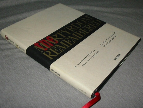 Image for The Martyrdom Remembered - A One-Hundred-Fifty-Year Perspective on the Assassination of Joseph Smith