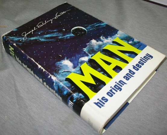 Image for Man His Origin and Destiny