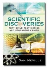 Scientific Discoveries - That Build Testimonies and Strengthen Faith Image for Scientific Discoveries - That Build Testimonies and Strengthen Faith