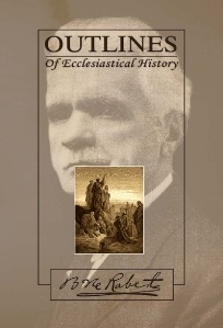 Image for OUTLINES OF ECCLESIASTICAL HISTORY -