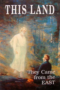 Image for This Land - They Came from the East