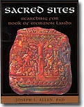 Sacred Sites - Searching for Book of Mormon Lands