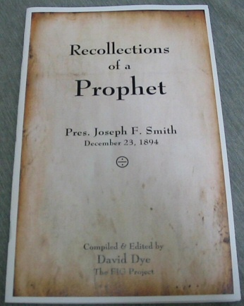 Image for Recollections of a Prophet - Pres. Joseph F. Smith December 23, 1894