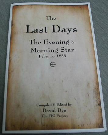 Image for The Last Days - The Evening and Morning Star, February 1833