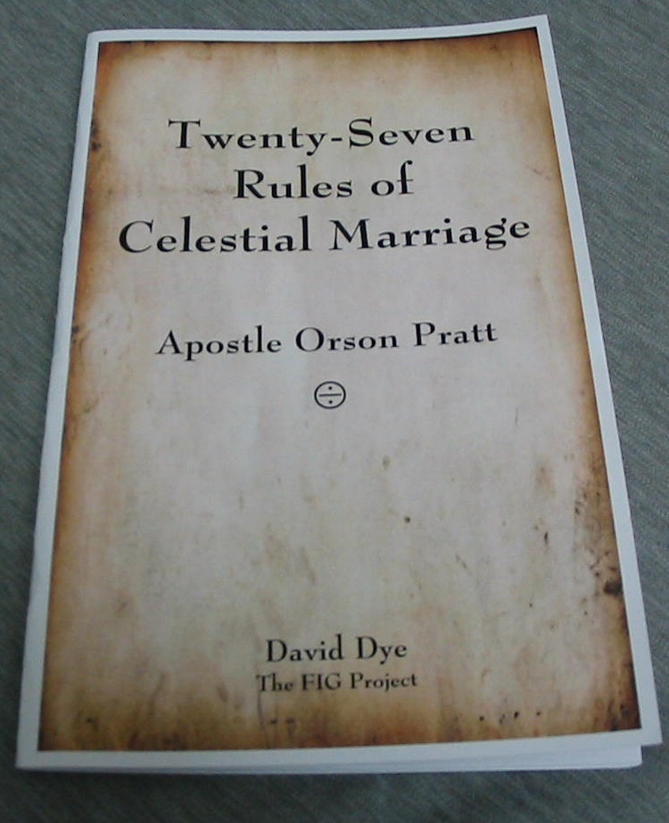 Image for Twenty-Seven Rules of Celestial Marriage - Apostle Orson Pratt