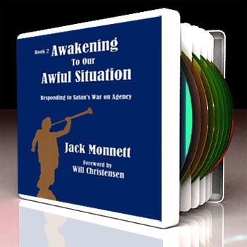 Image for AWAKENING TO OUR AWFUL SITUATION - Responding to Satan's War on Agency