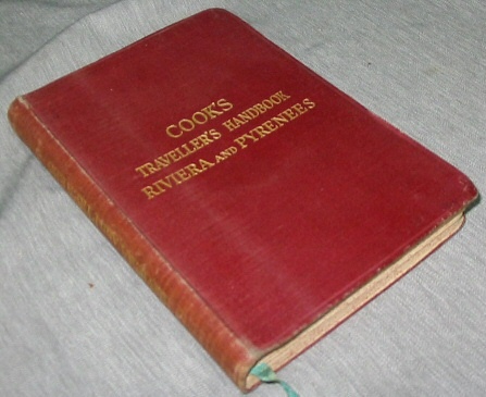 Image for The Traveller's Handbook for the Riviera (Marseilles to Leghorn) and the Pyrenees (Biarritz to Marseilles) - With Maps