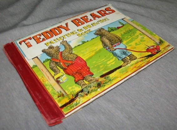Image for Teddy-Bears Painting and Drawing Book - Consisting Also of a Delightful Series of Familiar Plants, Flowers, Animals, Birds, Figures, Landscapes, Marine, Miscellaneious, Etc. Designed to Teach Accuracy, Beauty, Harmony, and Color with Pencil, Paint, and Brush