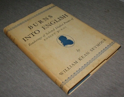 Image for Burns Into English - Renderings of Selected Dialect Poems of Robert Burns