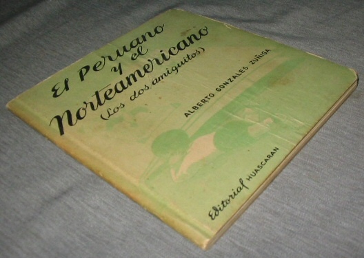 Image for El Peruano Y El Norteamericano - Los Dos Amiguitos