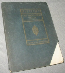 Image for History of San Bernardino Valley - From the Padres to the Pioneers; 1810-1851