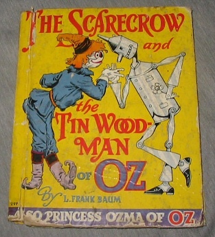Image for The Scarecrow and the Tin Woodman of Oz - Also Princess Ozma of Oz