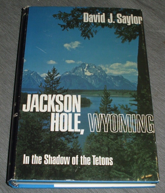 Image for Jackson Hole, Wyoming - In the Shadow of the Tetons