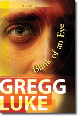Blink of an Eye - A Novel Image for Blink of an Eye - A Novel