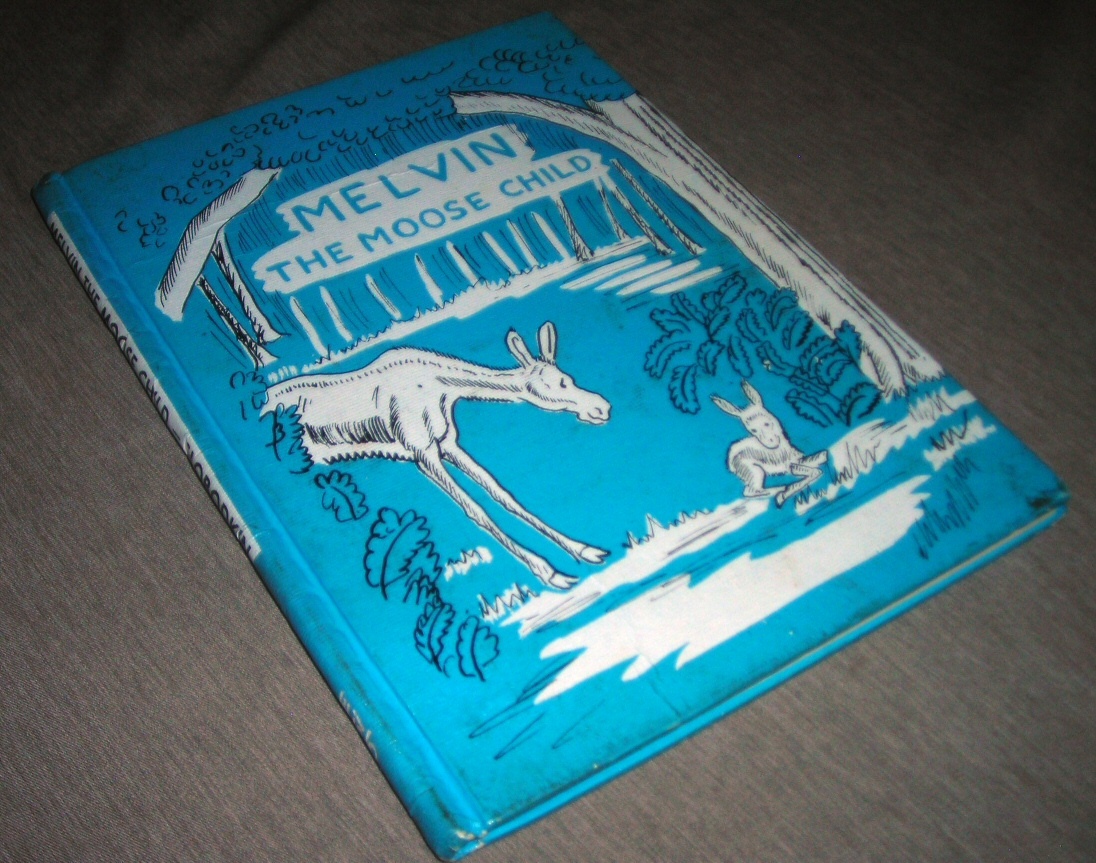 Image for Melvin the Moose Child