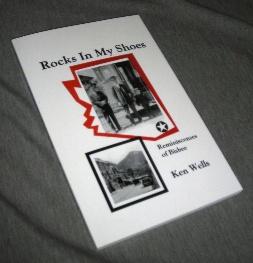 Image for Rocks in My Shoes - Reminiscenses of Bisbee 1923-1943