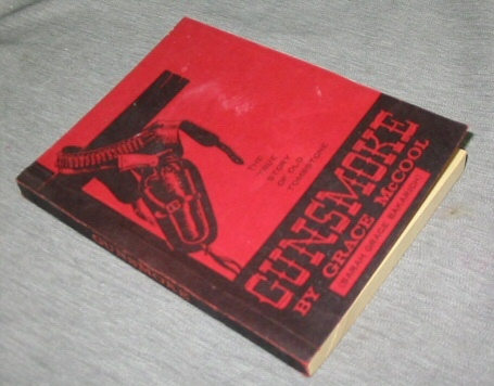 Image for Gunsmoke - The True Story of Old Tombstone