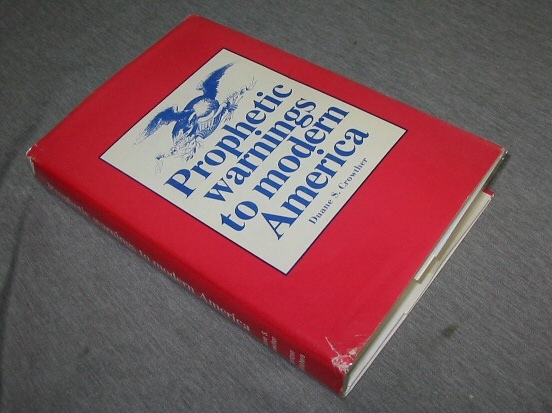 Image for PROPHETIC WARNINGS TO MODERN AMERICA