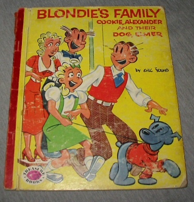 Image for Blondie's family: Cookie, Alexander and their dog, Elmer (Wonder books)