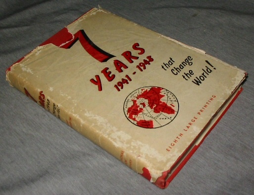 Image for Seven Years That Change the World - 1941 - 1948