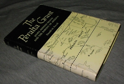 Image for The Peralta Grant - James Addison Reavis and the Barony of Arizona