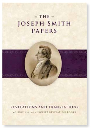 The Joseph Smith Papers - Revelations and Translations, Vol. 1 Manuscript Revelation Books Image for The Joseph Smith Papers - Revelations and Translations, Vol. 1 Manuscript Revelation Books