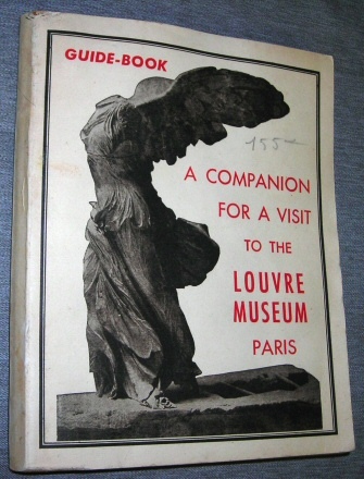 Image for A Companion to the Louvre - A Visit to the Present Collections in the Louvre Museum, Paris