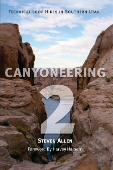 Image for Canyoneering 2 - Technical Loop Hikes in Southern Utah
